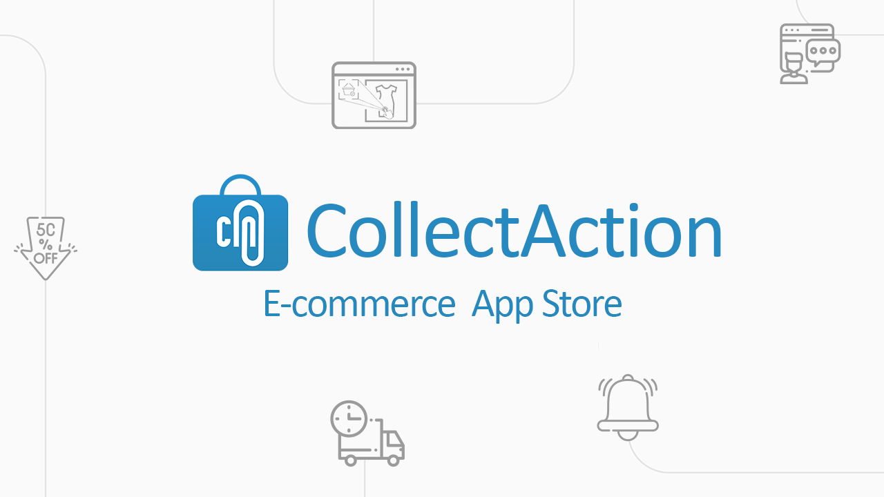 Hazır e-ticaret altyapılarını destekleyen ortak bir uygulama mağazası: CollectAction
