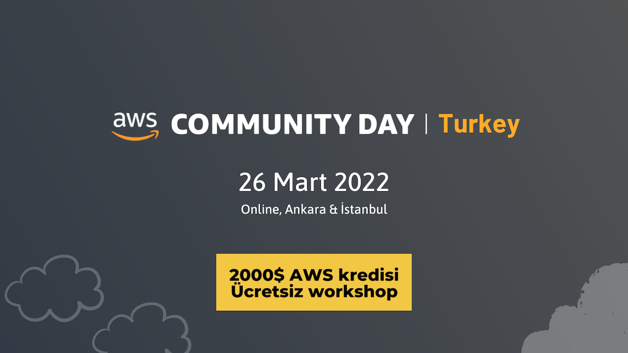 AWS Community Day etkinliği 26 Mart’ta hibrit katılımla gerçekleşecek
