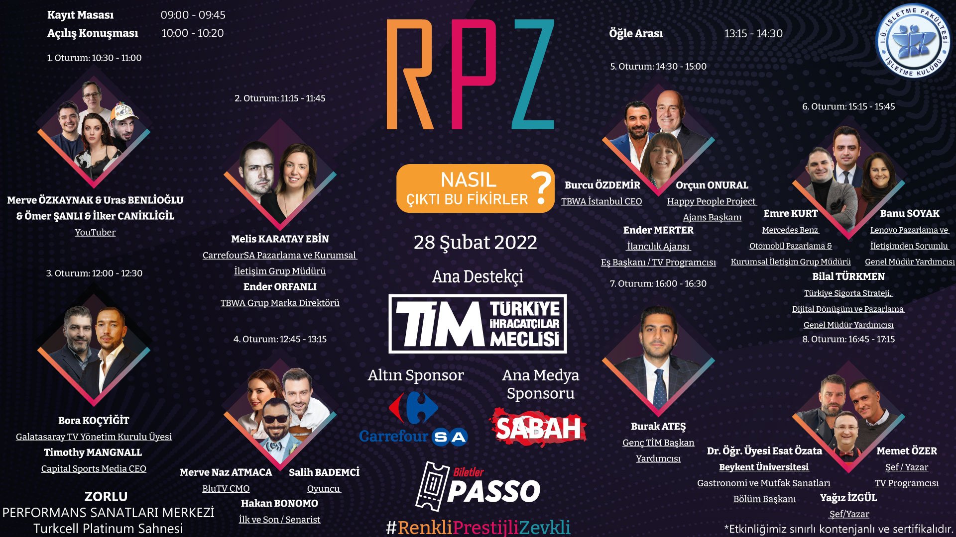 Reklam ve Pazarlama Zirvesi'22, 28 Şubat'ta Zorlu Performans Sanatları Merkezi'nde sizleri bekliyor!