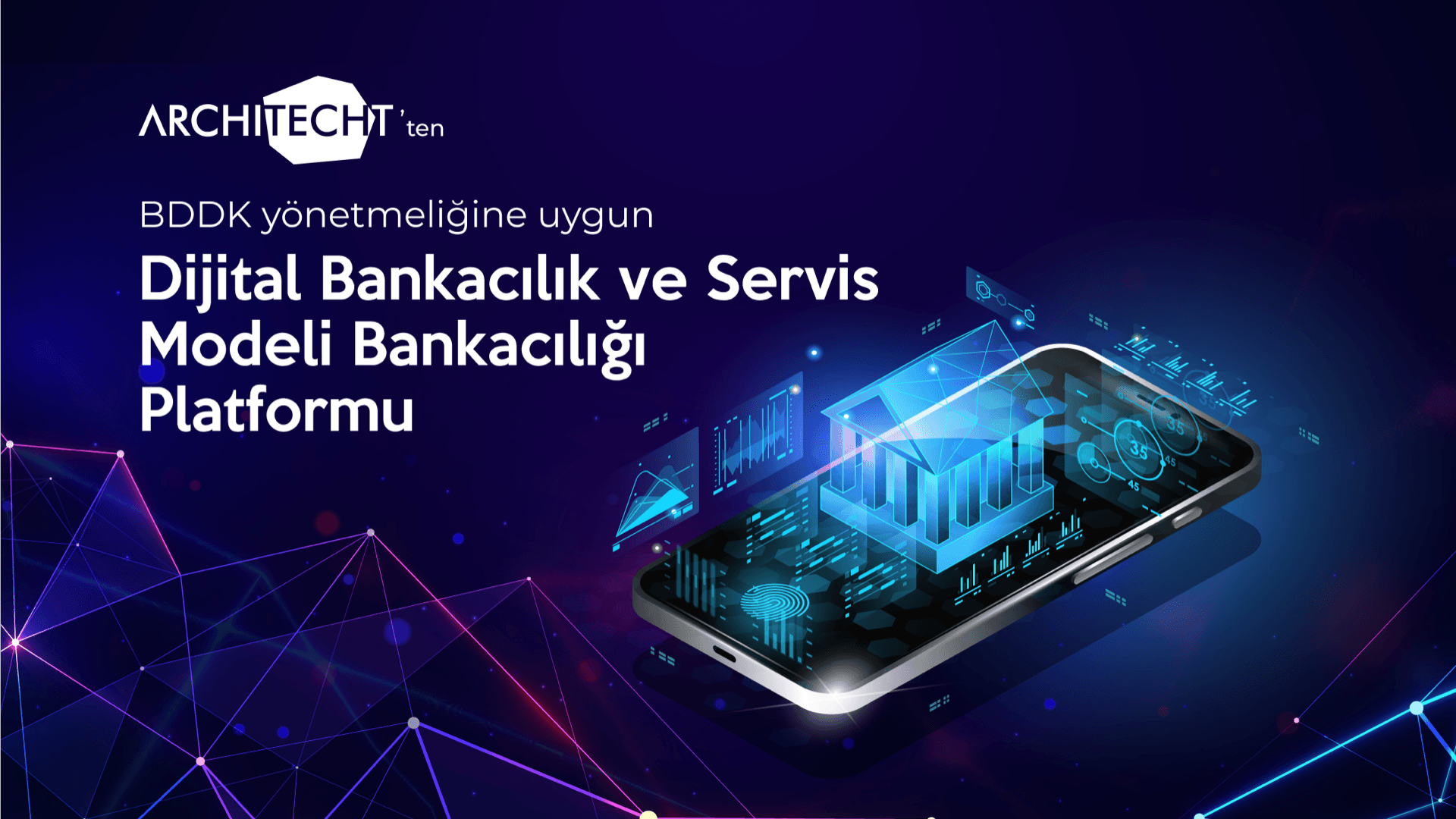 Architecht’ten BDDK Yönetmeliğine Uygun Dijital Bankacılık ve Servis Modeli Bankacılığı (BaaS) Platformu