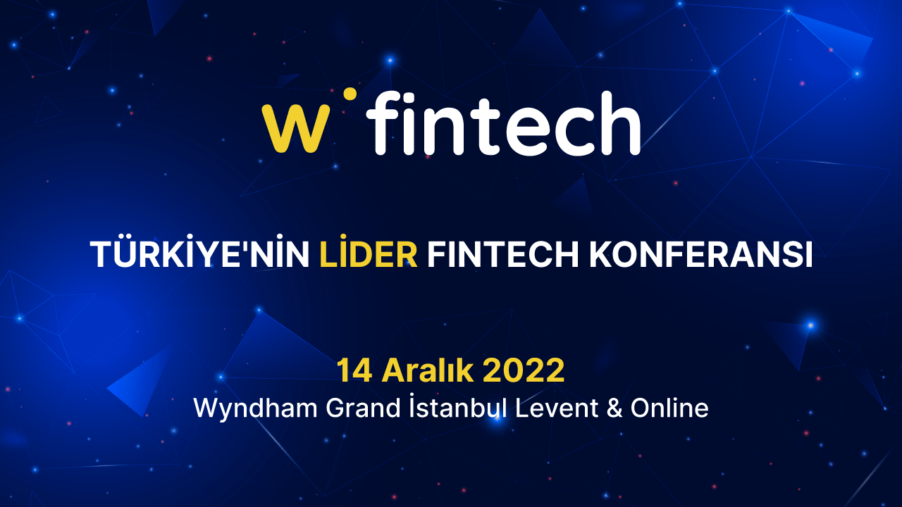 Webrazzi Fintech 2022'nin konferans programı belli oldu