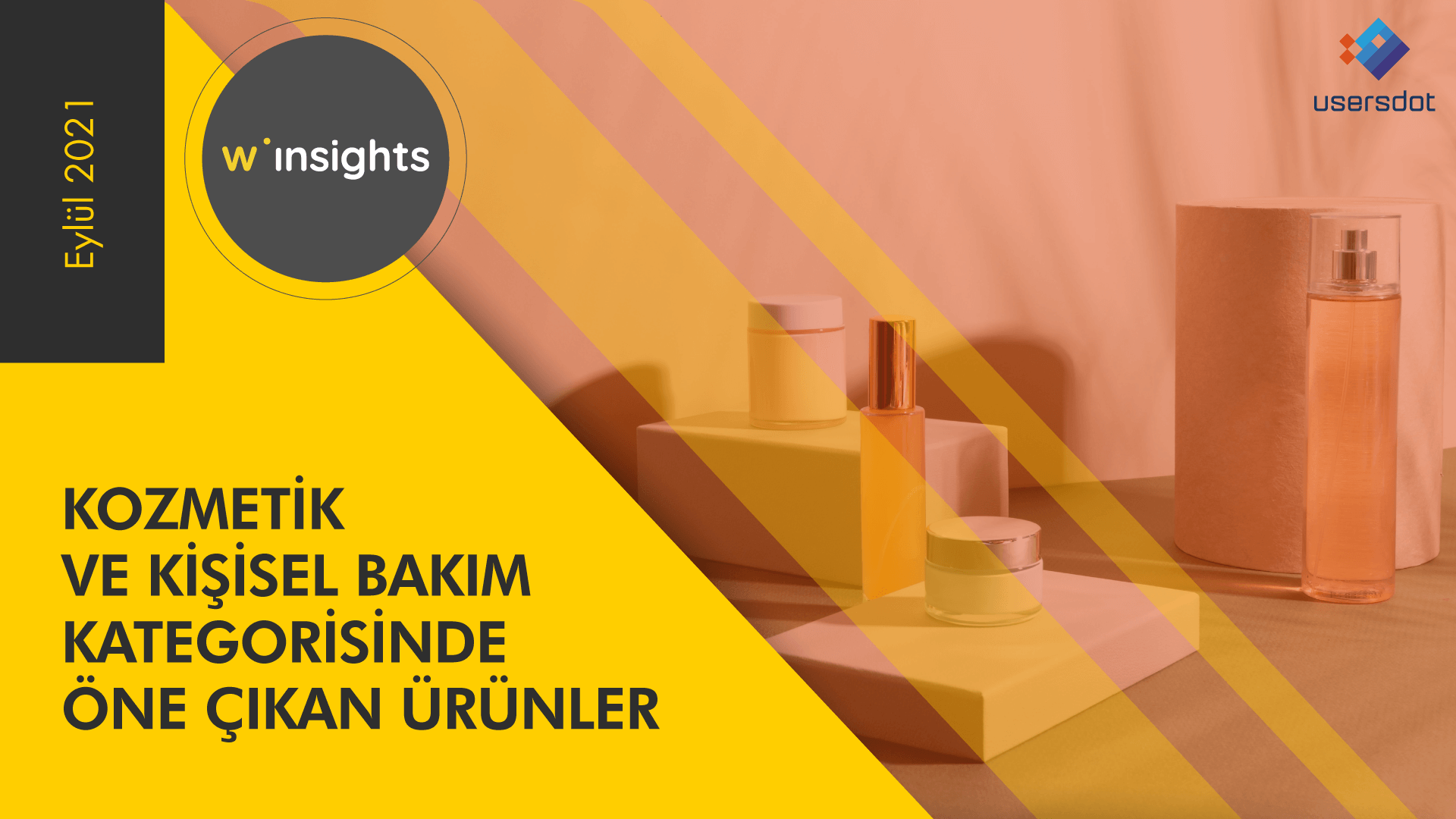Kişisel Bakım ve Kozmetik Kategorisinde Öne Çıkanlar [1 - 5 Eylül]