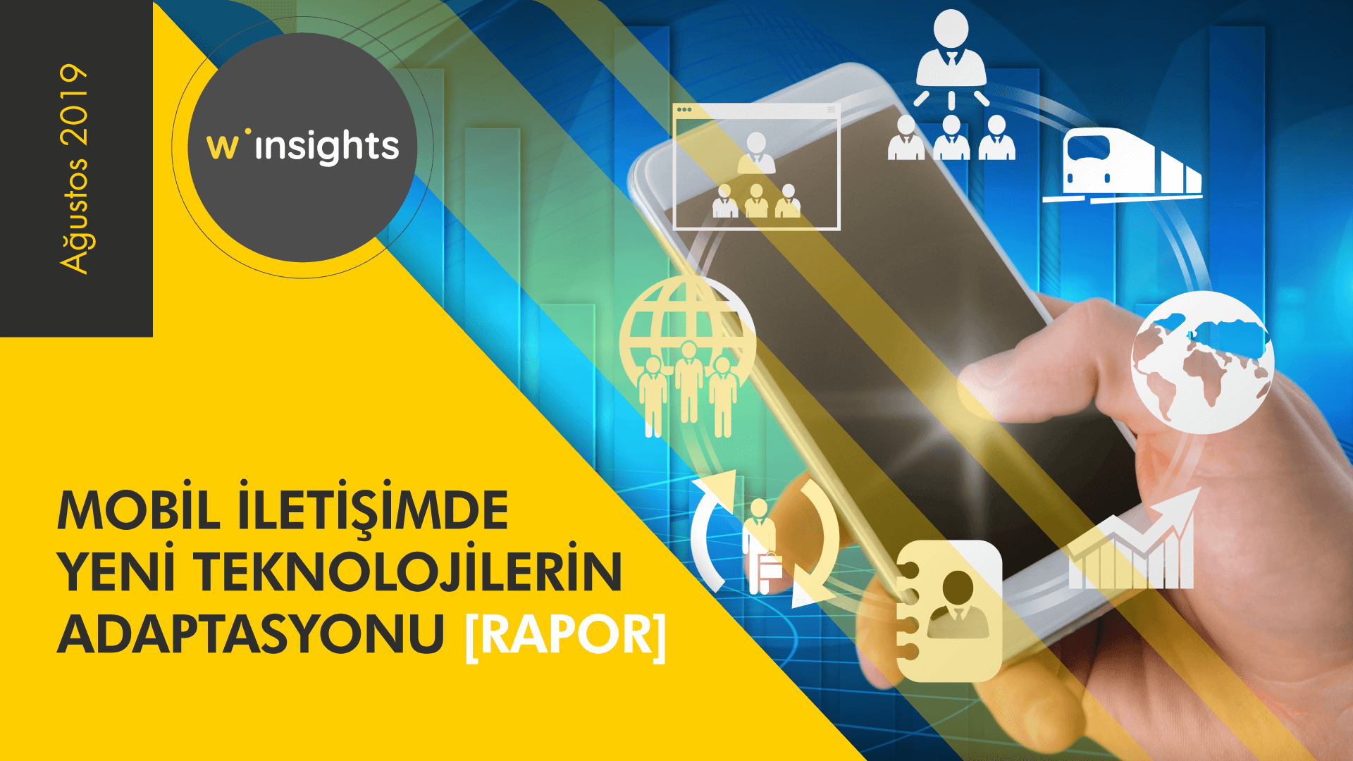 Mobil İletişimde Yeni Teknolojilerin Adaptasyonu [Rapor]