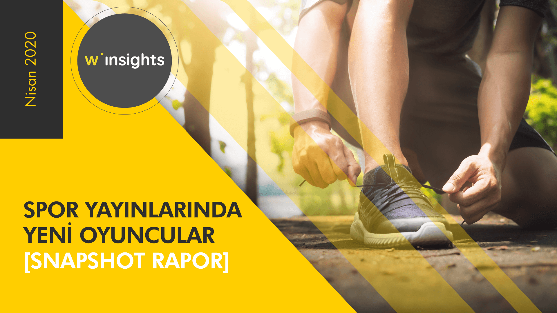 Spor Yayınlarında Yeni Oyuncular [Snapshot Rapor]