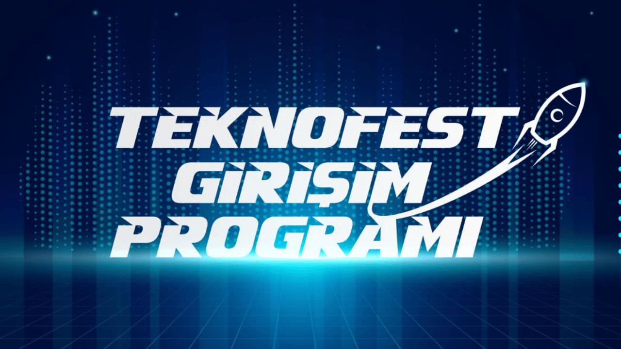 TEKNOFEST Girişim Programı'nın 2. dönemine seçilen 17 girişim