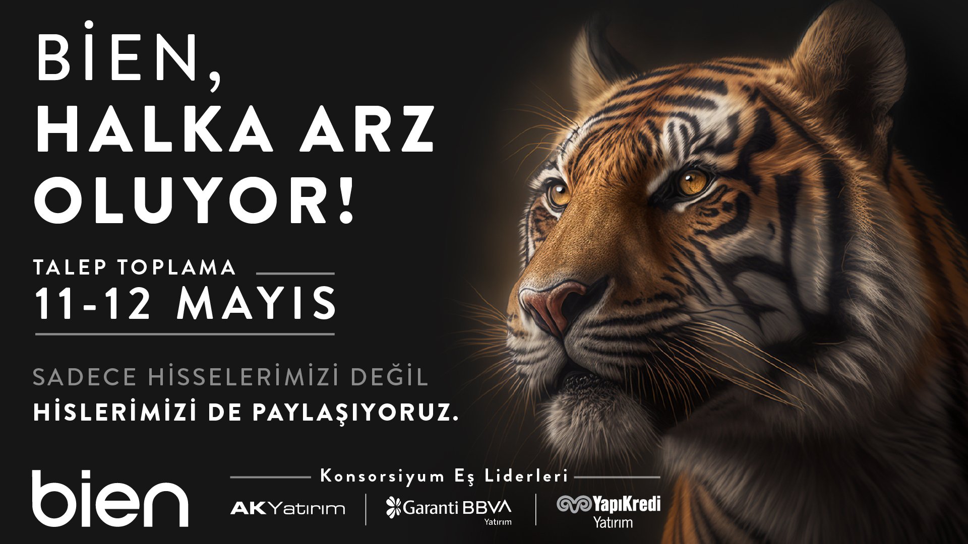 Bien Halka Arz Oluyor. Talep Toplama 11-12 Mayıs