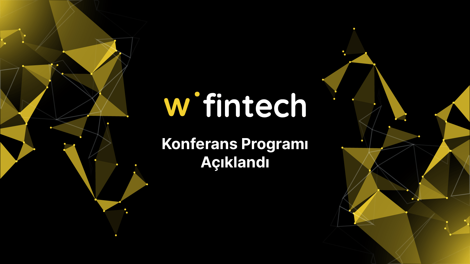 Webrazzi Fintech 2023'ün konferans programı açıklandı!