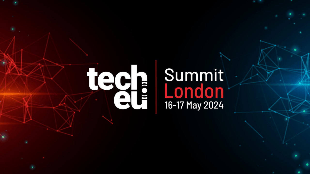 Tech.eu Summit London 2024'ün ikinci tur konuşmacıları belli oldu