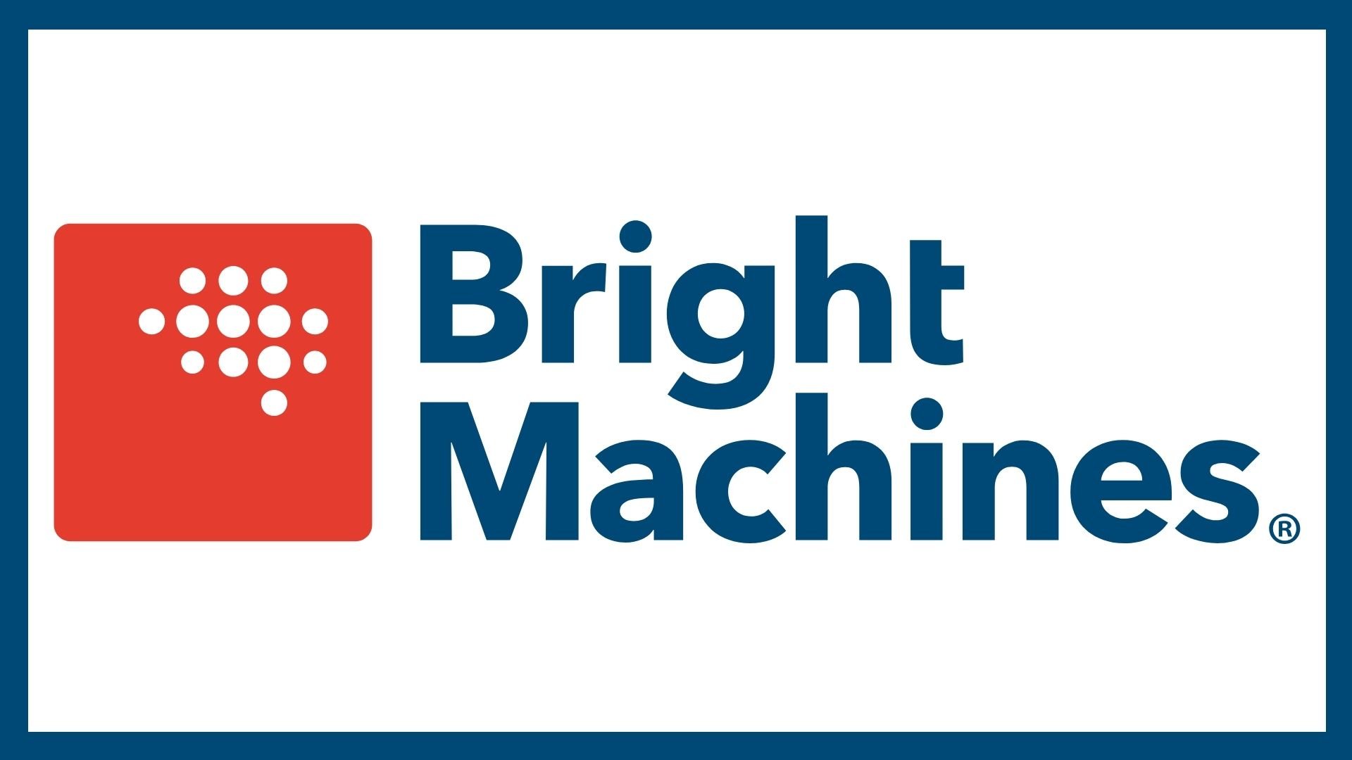 Üretim süreçlerine odaklanan Bright Machines, 126 milyon dolar yatırım aldı