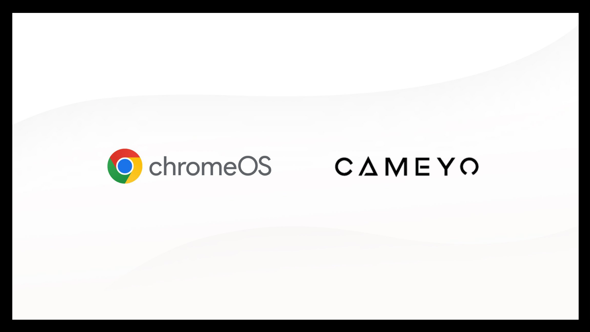 Google, ChromeOS'e daha fazla uygulama getirmek için Cameyo'yu satın aldı