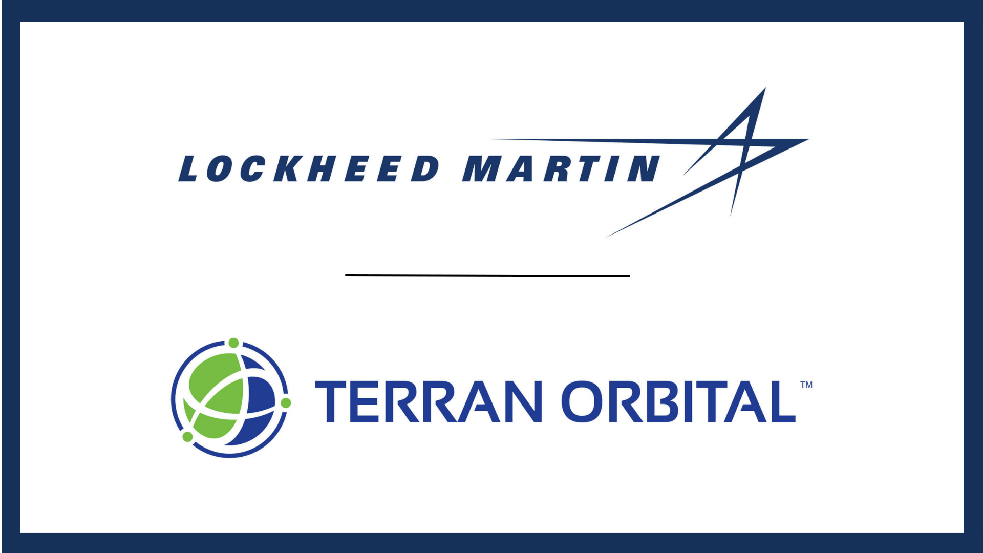 Lockheed Martin, uydu teknolojilerine odaklanan Terran Orbital'ı 450 milyon dolara satın alıyor