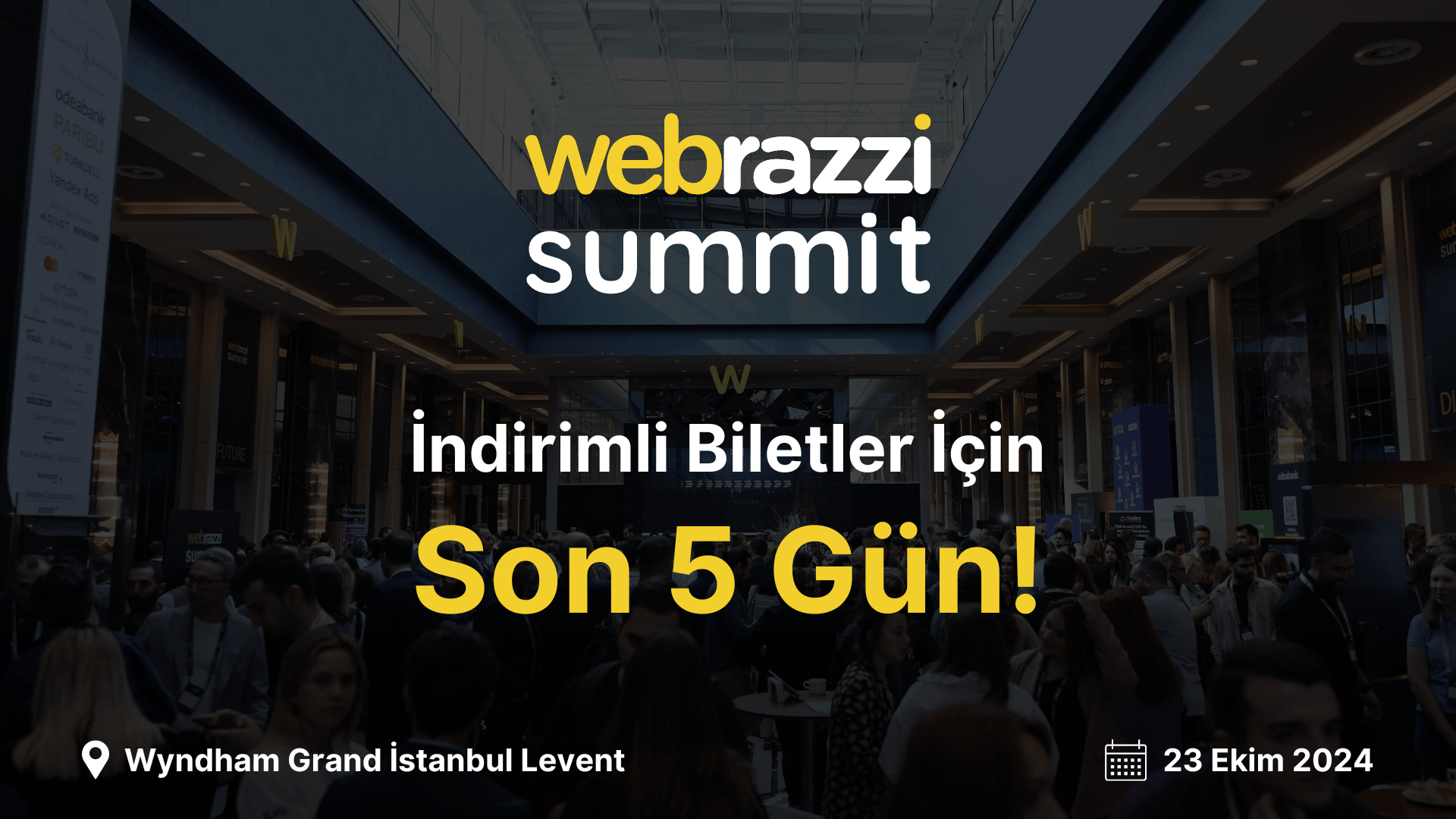 Webrazzi Summit 2024'ün indirimli biletleri için son 5 gün!