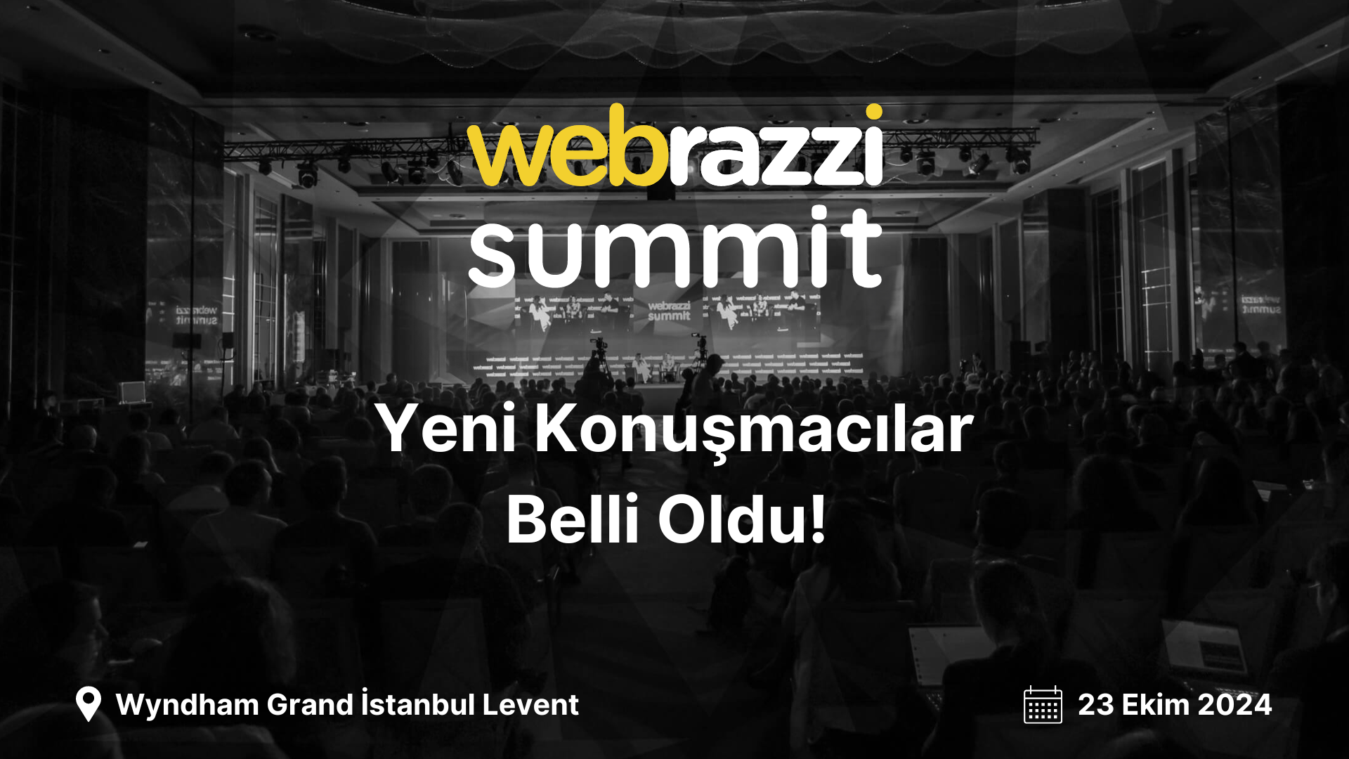 Webrazzi Summit 2024'ün yeni konuşmacıları belli oldu!