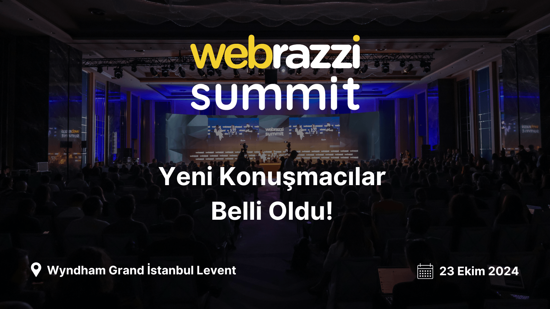 Webrazzi Summit 2024'ün yeni konuşmacıları belli oldu!