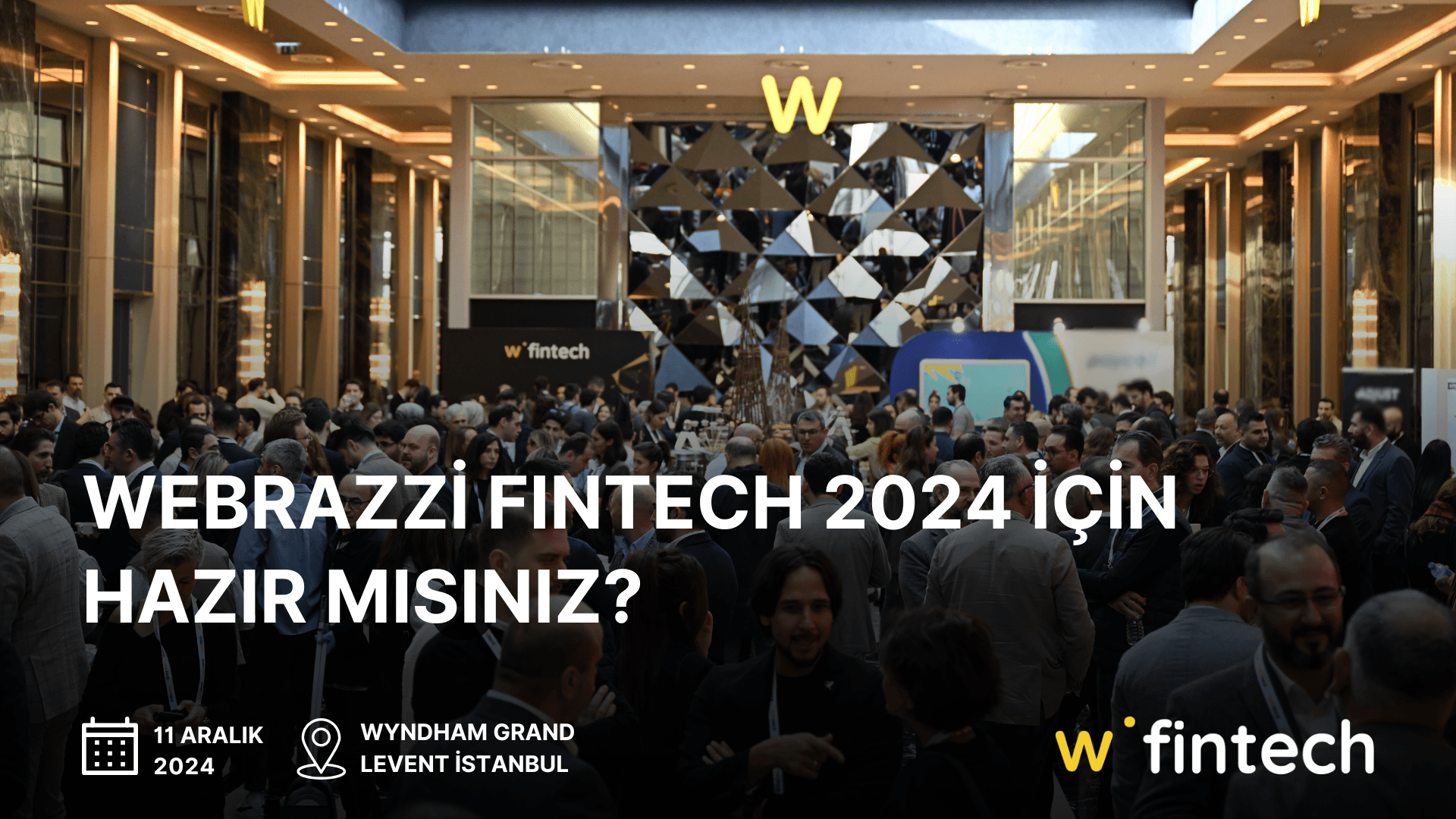 Webrazzi Fintech 2024 için son 2 gün!