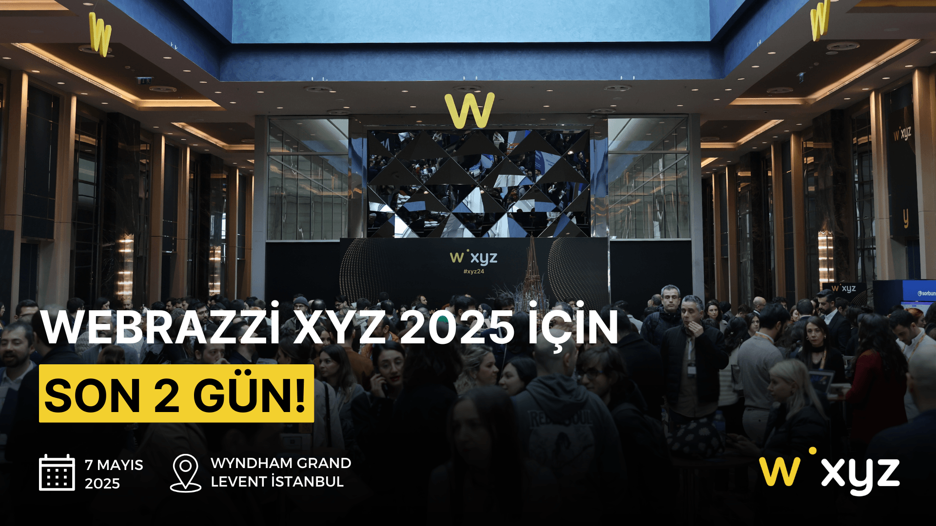 Webrazzi XYZ 2025 için son 2 gün!