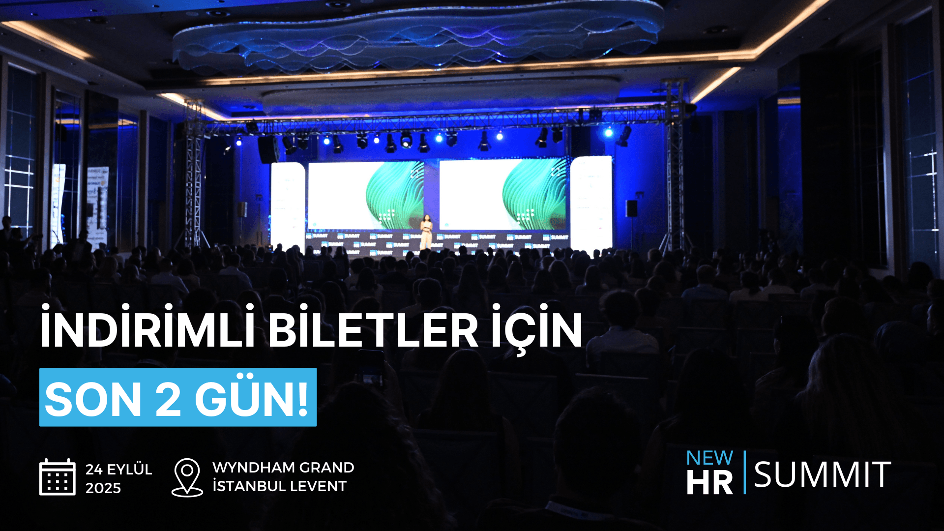 New HR Summit 2025'in avantajlı biletleri için son 2 gün!