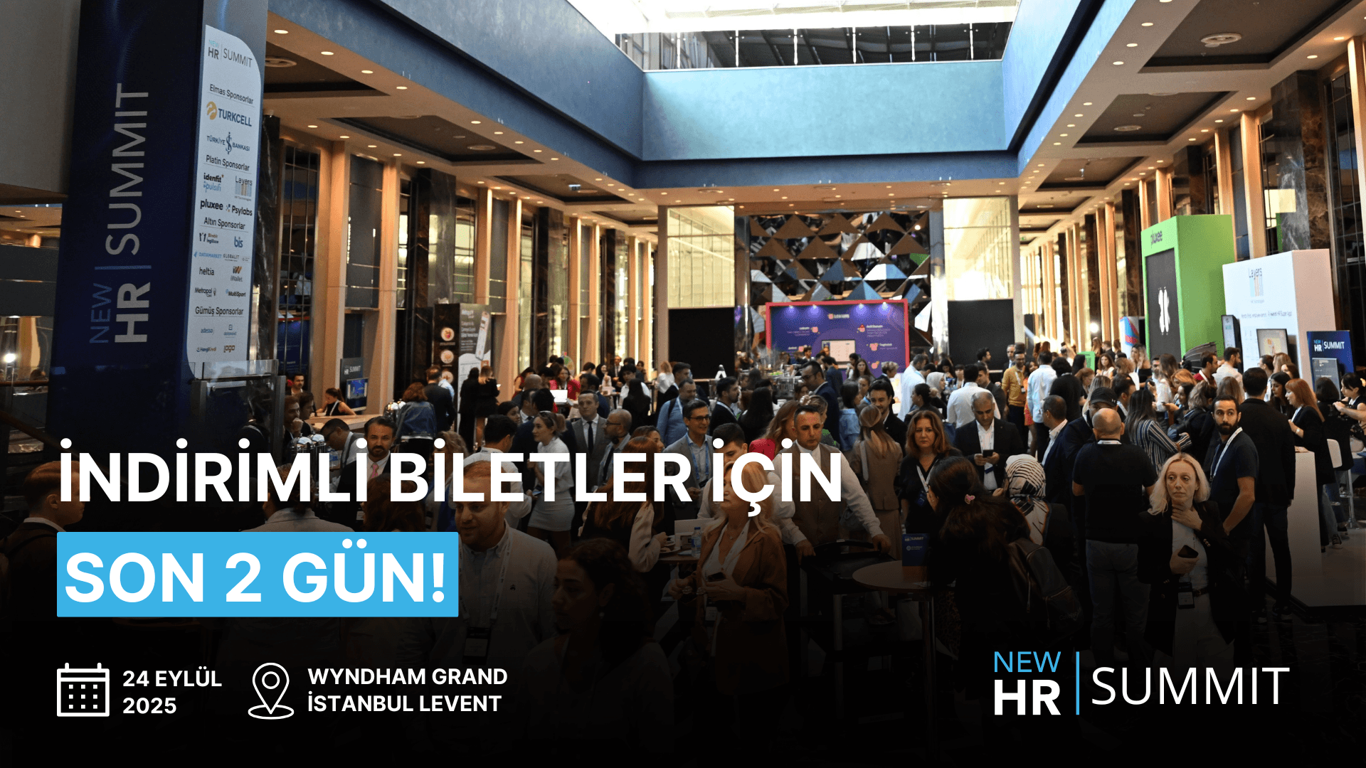 New HR Summit 2025'in avantajlı biletleri için son 2 gün!