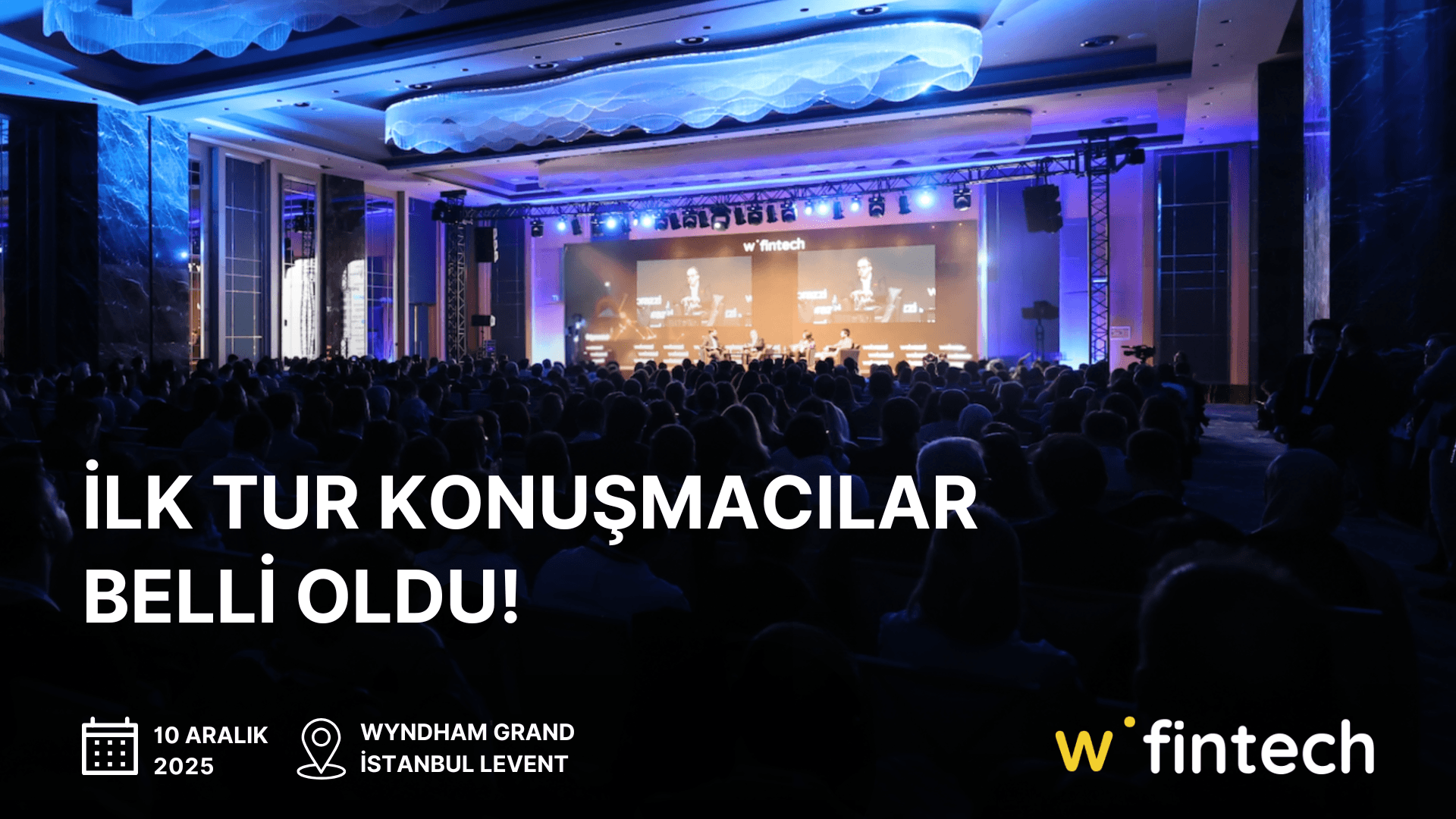 Webrazzi Fintech 2025'in ilk tur konuşmacıları belli oldu!