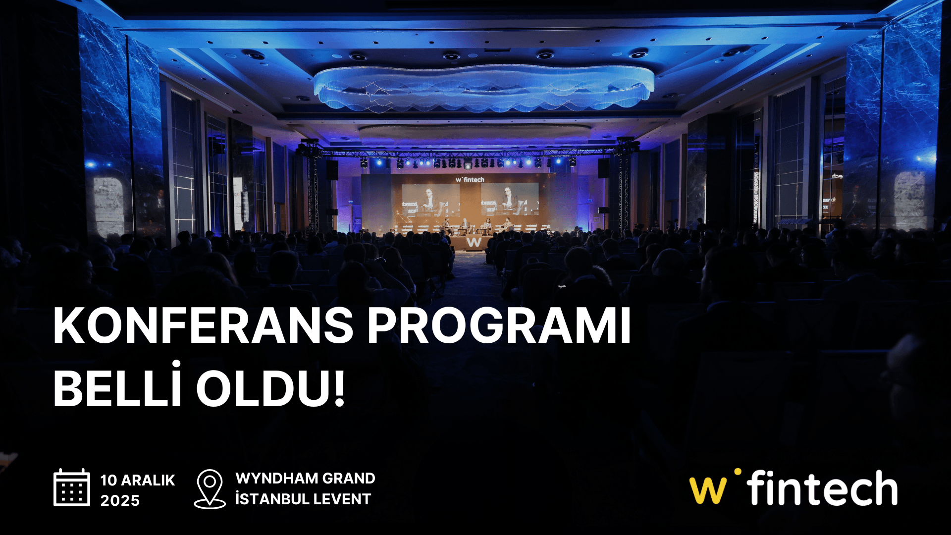 Webrazzi Fintech 2025'in konferans programı açıklandı!