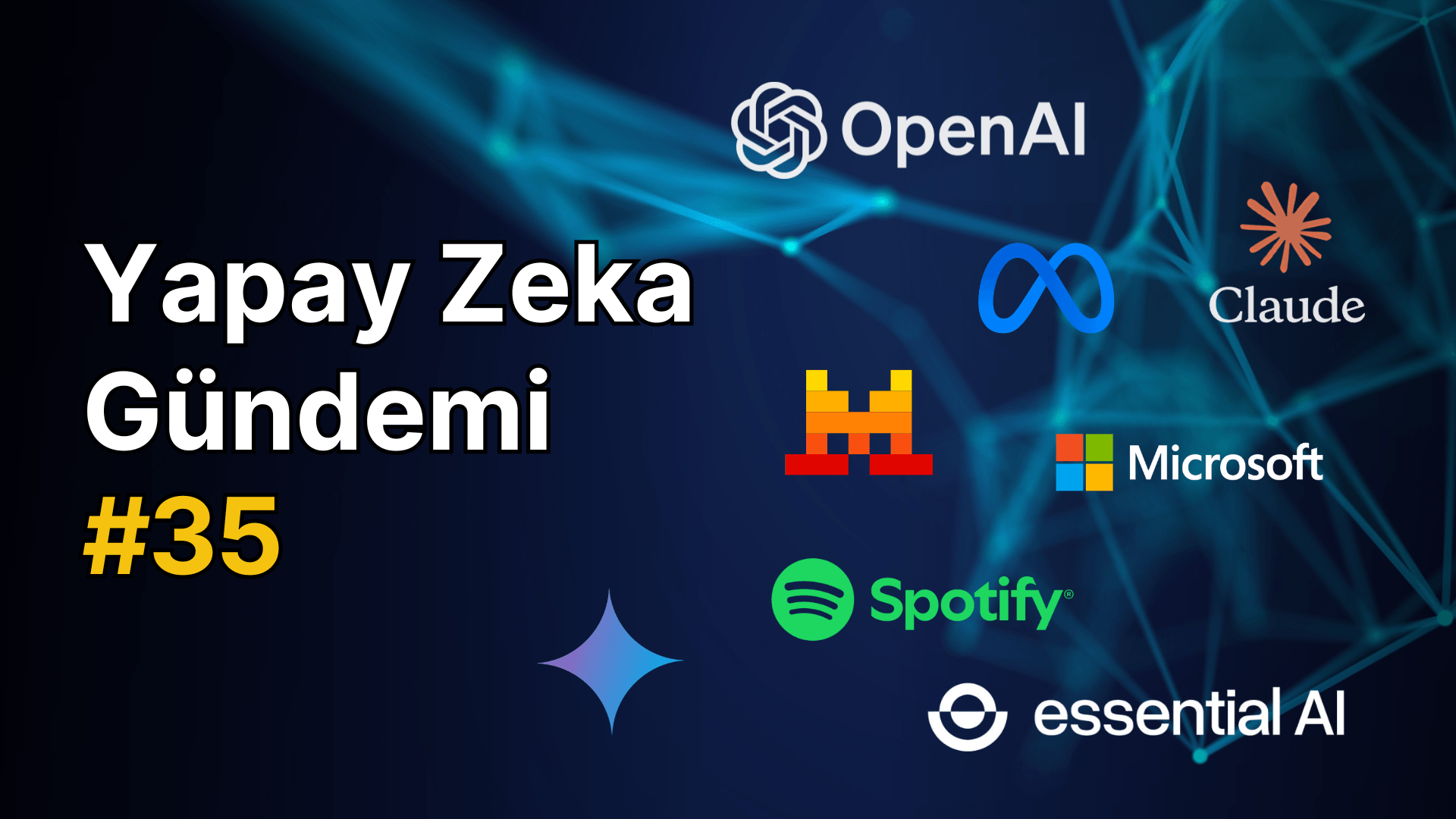 Yapay Zeka Gündemi #35