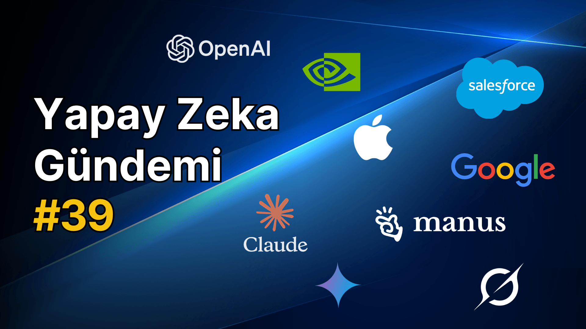 Yapay Zeka Gündemi #39