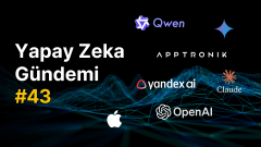 Yapay Zeka Gündemi #43