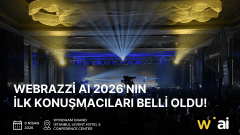 Webrazzi AI 2026'nın ilk konuşmacıları belli oldu!