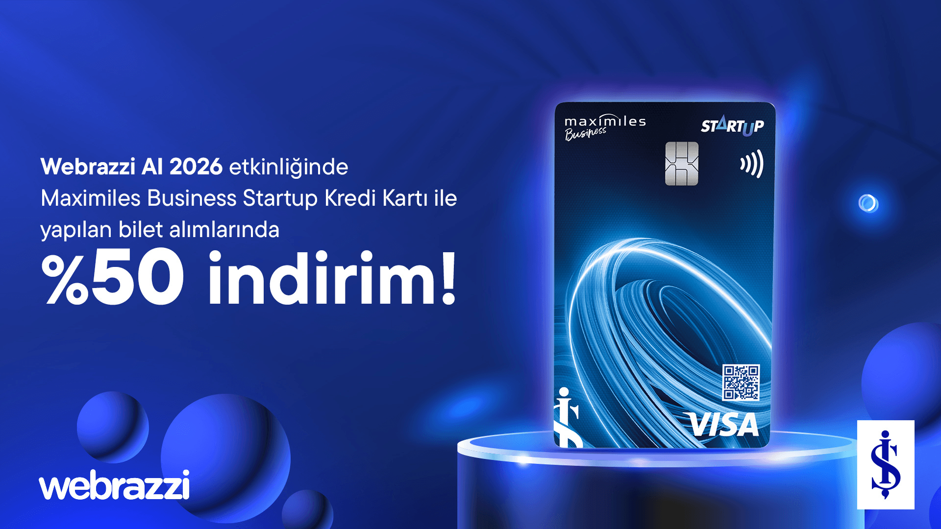 Webrazzi Etkinliklerine Katılmanın En Avantajlı Yolu: Maximiles Business Startup Kredi Kartı [Sponsorlu İçerik]