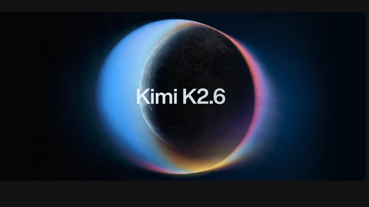 Moonshot AI'dan yeni açık kaynaklı model: Kimi K2.6