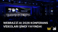 Webrazzi AI 2026 oturum videoları YouTube'da yayında!