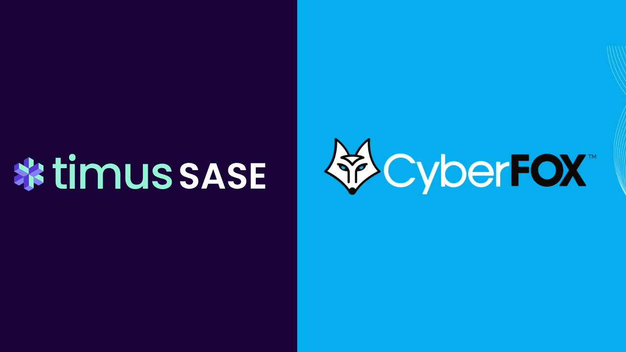 Timus Networks, CyberFOX tarafından satın alındı