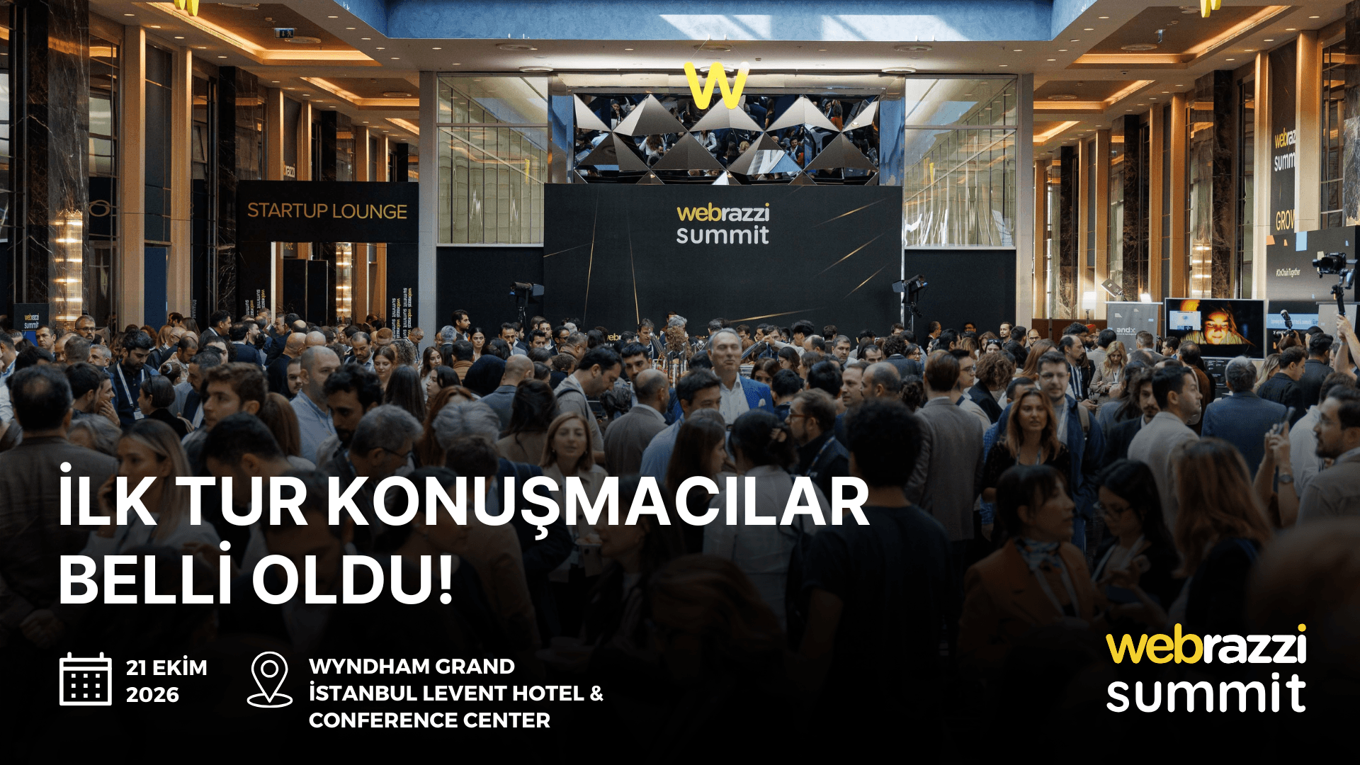 Webrazzi Summit 2026'nın ilk konuşmacıları açıklandı!