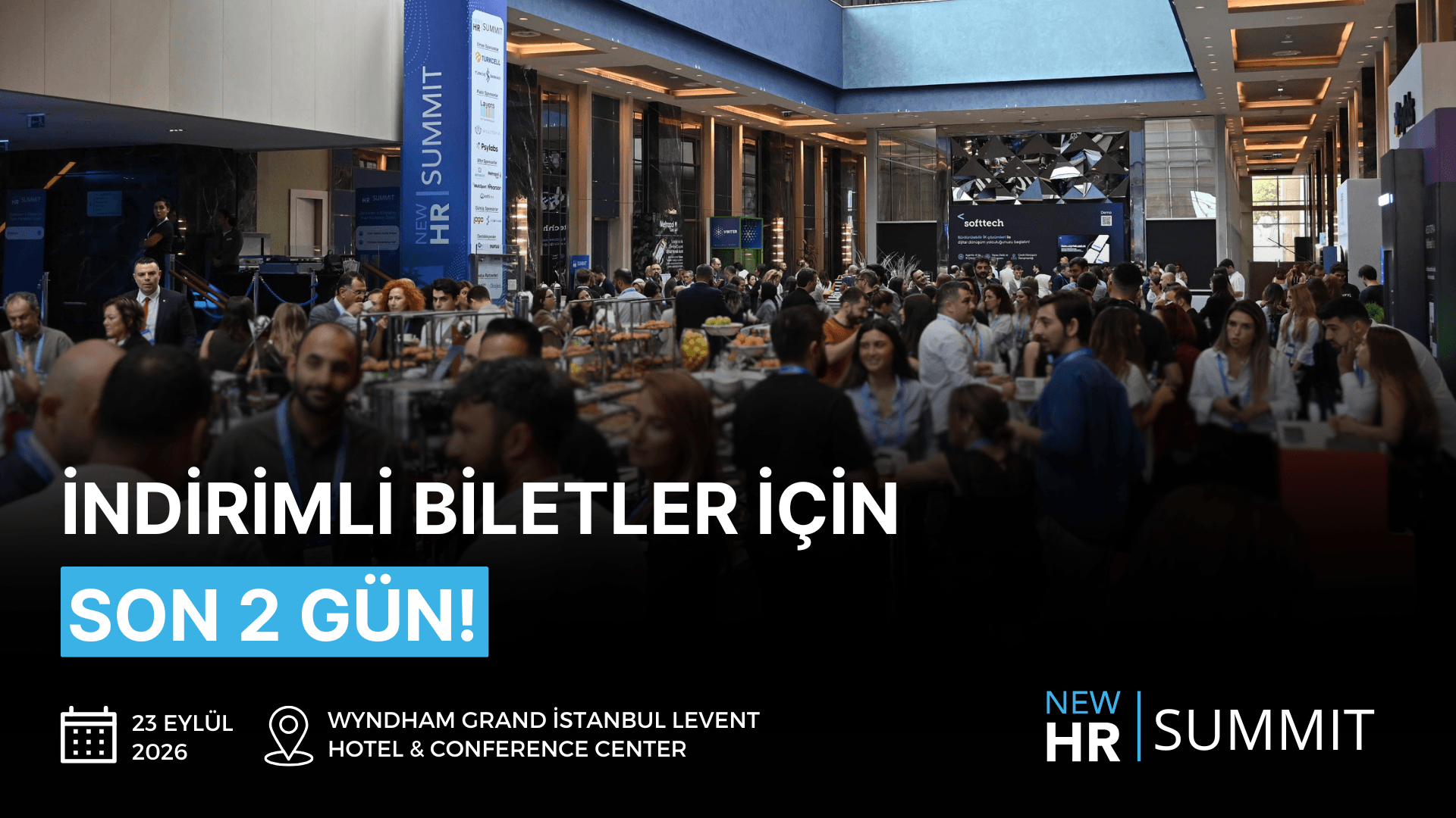 New HR Summit 2026'nın erken kayıt indirimli biletleri için son 2 gün!
