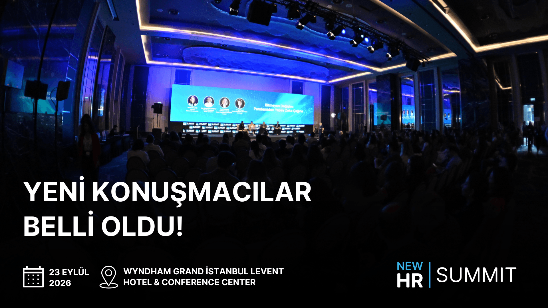 New HR Summit 2026'nın konuşmacı kadrosuna yeni is…