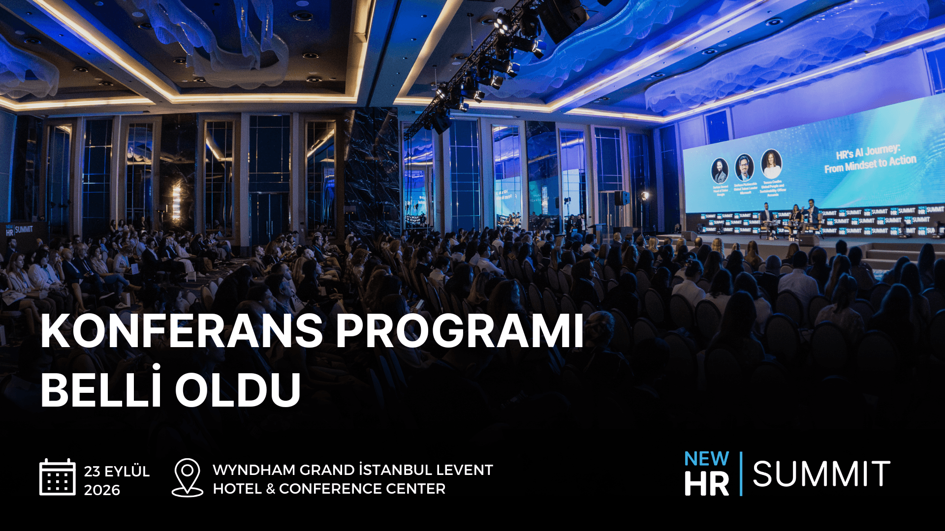 New HR Summit 2026'nın konferans programı belli oldu!