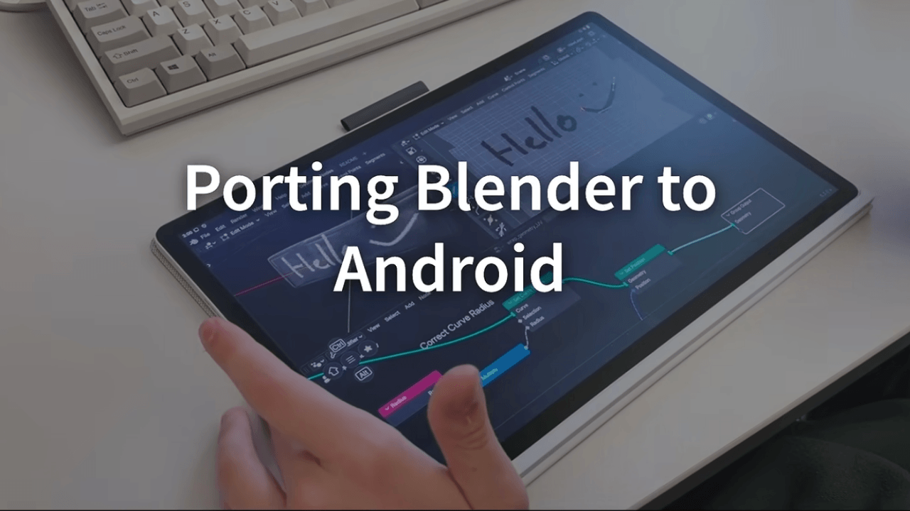 3D modelleme uygulaması Blender, önümüzdeki yıl Android'e geliyor